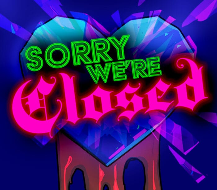 Sorry We're Closed PC Steam - Bilde 1