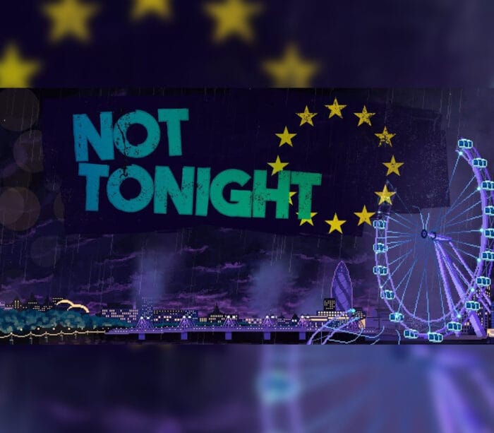 Not Tonight EU  PC Steam - Bilde 1